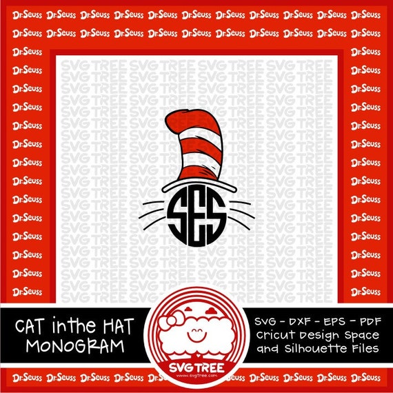 Download Cat in the Hat Monogram Inspired by Dr. Seuss SVG DXF by ...
