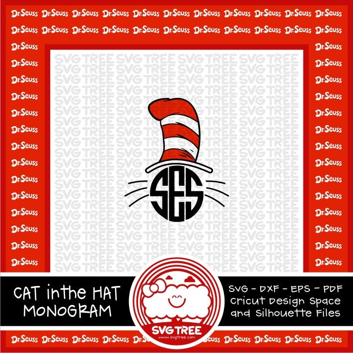 Cat In The Hat Monogram Inspired By Dr Seuss Svg Dxf By Svgtree | My ...