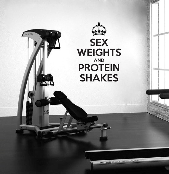 Items Similar To Sex Weights And Protein Shakes Gym Wall Decal On Etsy 2557