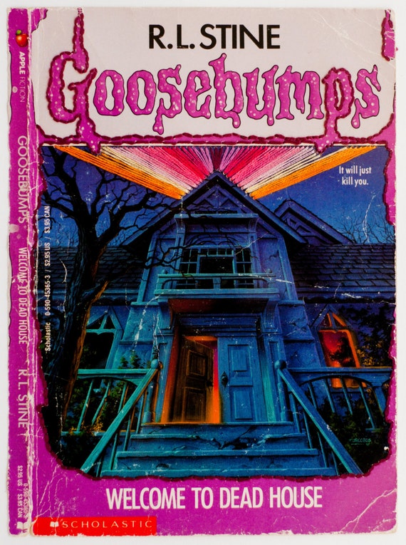 goosebumps books welcome to dead house goosebumps books welcome to dead house