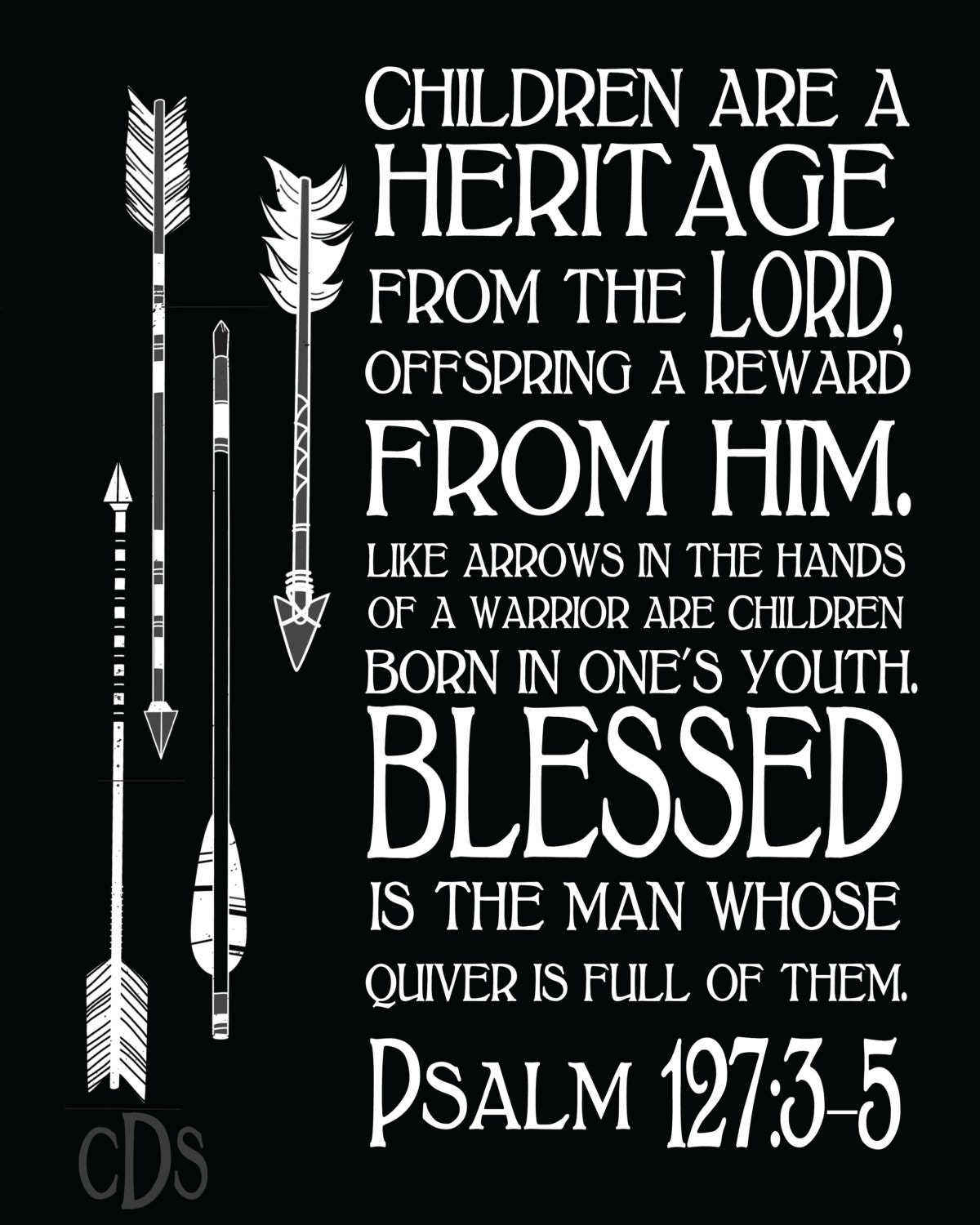 Psalm 127 3 5 Children Are A Heritage From The Lord
