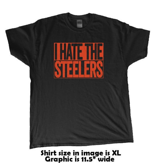 I Hate The Steelers Cincinnati Bengals Fan T-Shirt by BeefShirts
