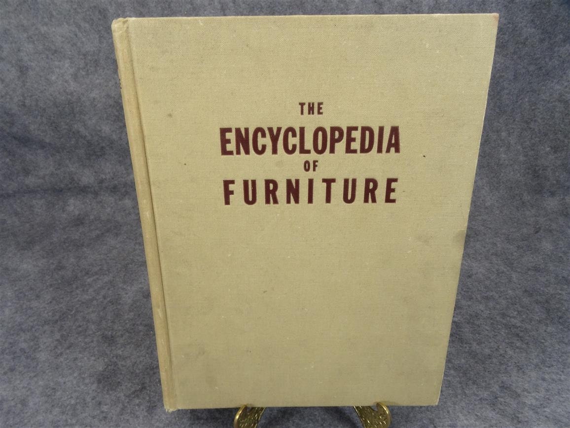 The Encyclopedia of Furniture by Joseph Aronson Haute Juice