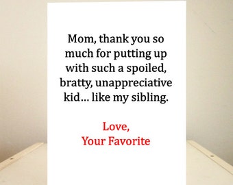 Mother's Day Card, Birthday Card, Funny Mother's Day Card, Funny Birthday Card, Handmade Greeting Cards - LOVE YOUR FAVORITE