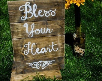Southern Sayings Wood Sign - Bless Your Heart