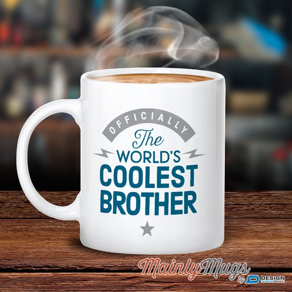 Brother Gift, Cool Brother, Brother Mug, Gift For Brother ...