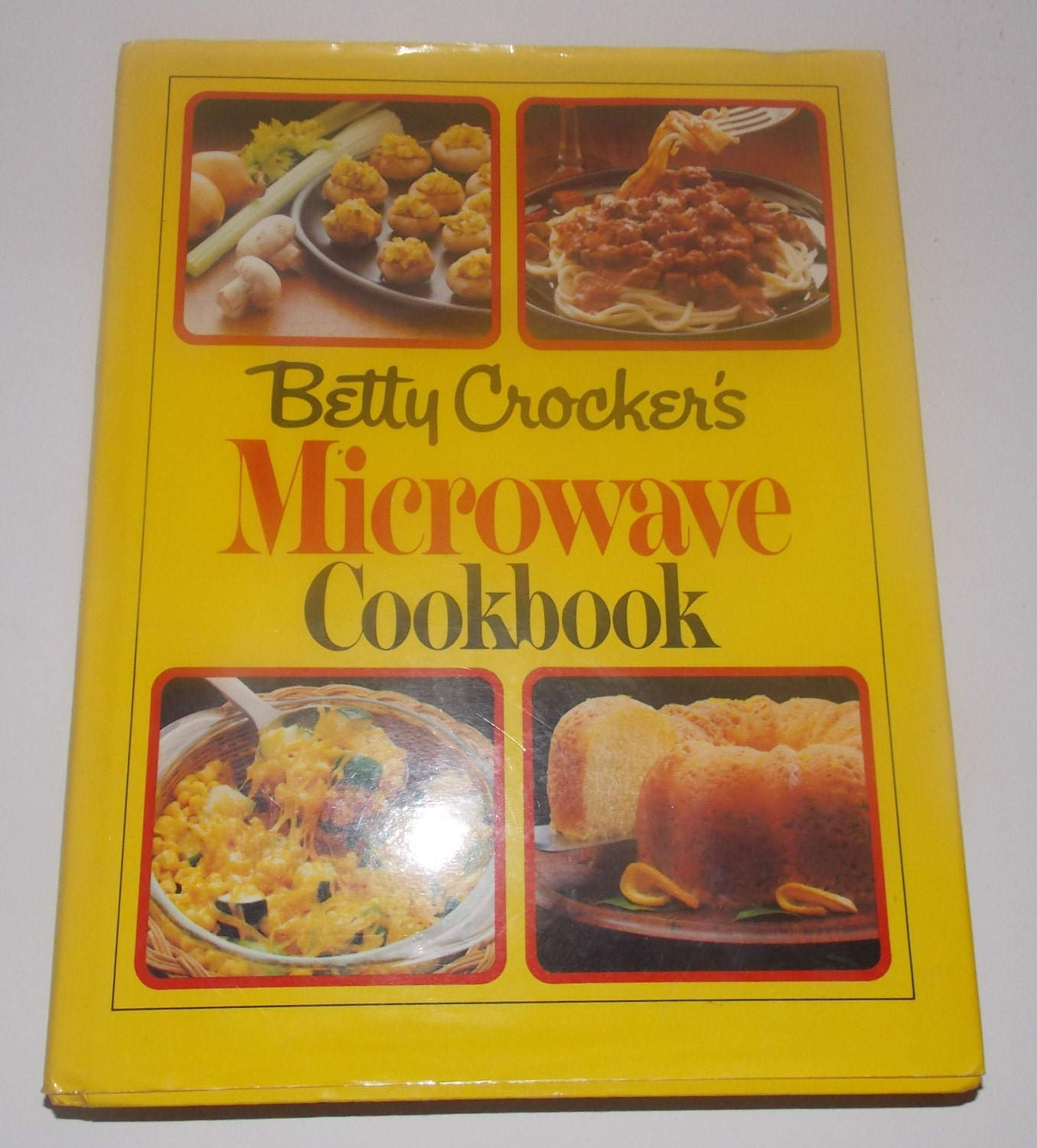 Betty Crocker's Microwave Cookbook 1981 Hardcover Recipes