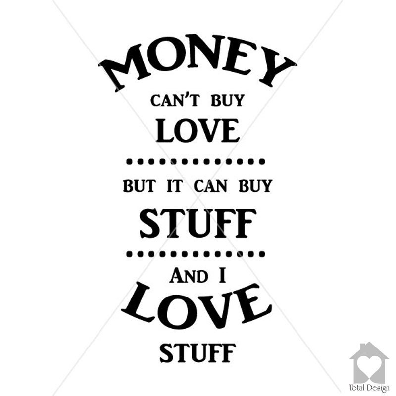 Money can't buy you love essay