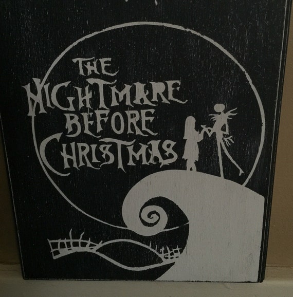 Nightmare before christmas sign by EveryDayCreations4u on Etsy
