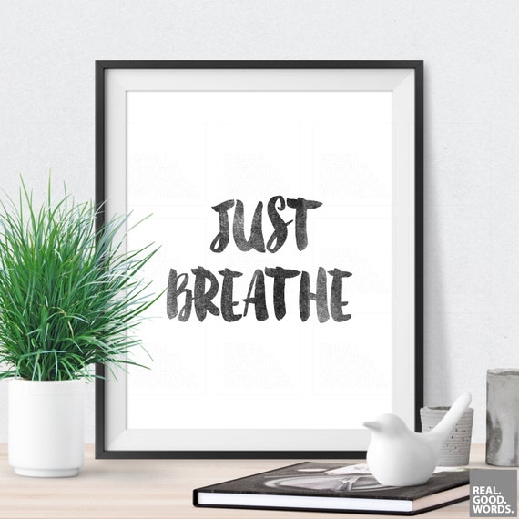 Items similar to Relax Sign, Just Breathe, Motivational Typography ...