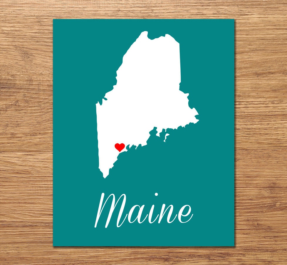 Maine Art Print Maine Map State Wall Art Customizable Home