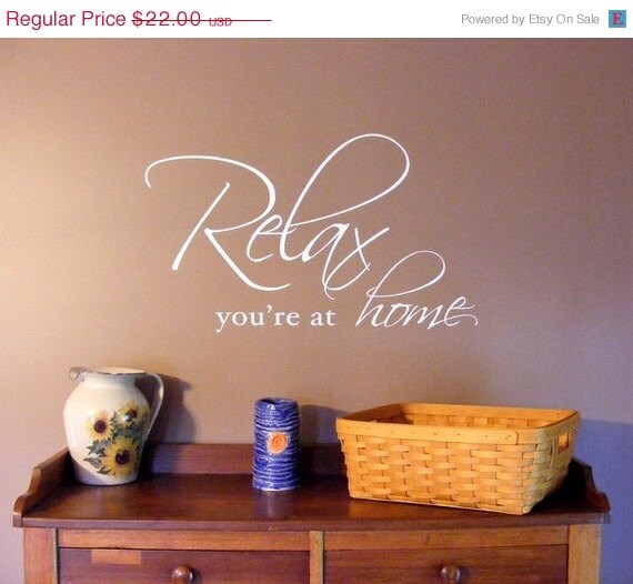 On Sale Relax Wall Decal, You're at Home, vinyl wall words, calm home