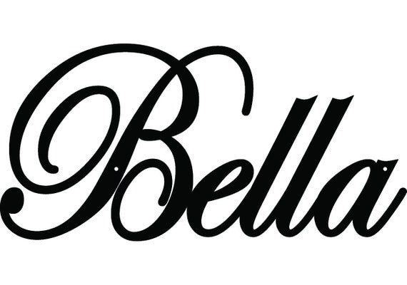 Bella Script Metal Sign