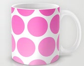 Pink Polka Dot Coffee Mug - Hot Pink and White - 11 oz Mug - 15 oz Mug - Original Art - Ceramic Coffee Cup - Made to Order Pink Polka Dot Coffee Mug - Hot Pink and White - 11 oz Mug - 15 oz Mug - Original Art - Ceramic Coffee Cup - Made to Order
