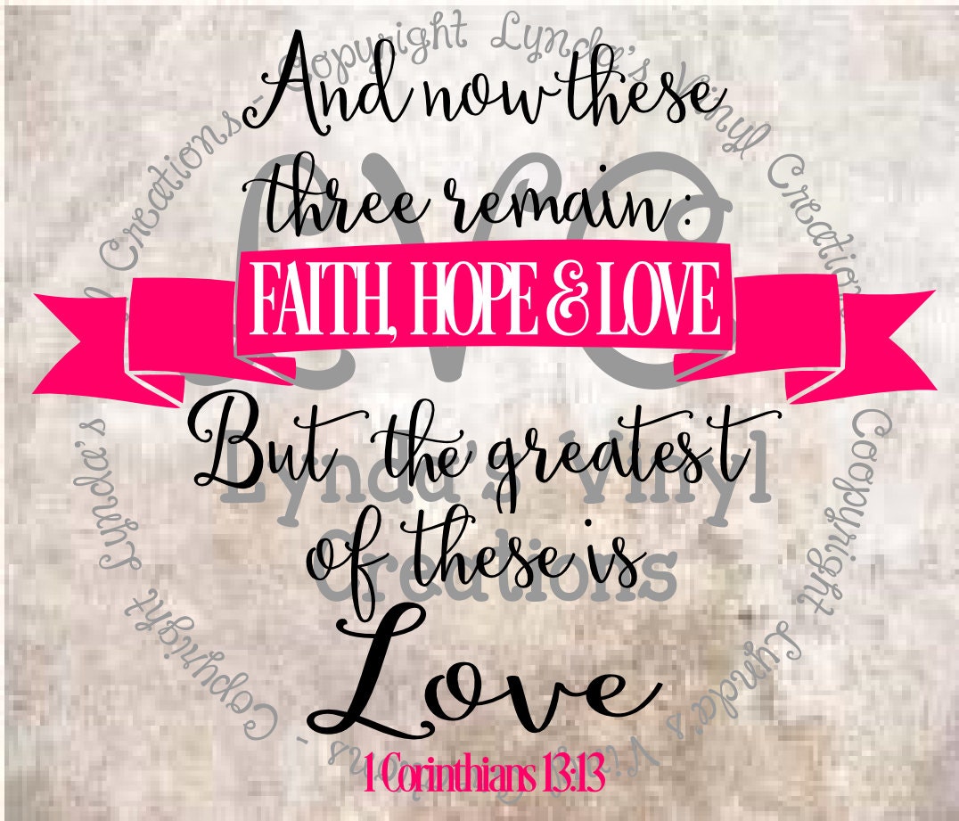 Download The greatest of these is love SVG digital download cut file