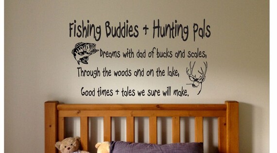 Fishing Buddies and hunting pals Quote Sign Vinyl Decal