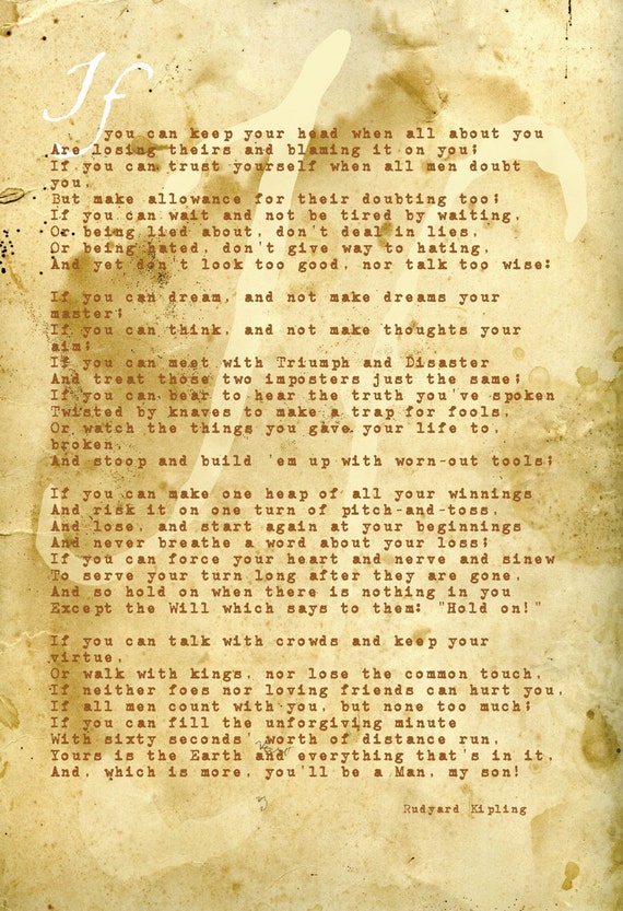 explication of rudyard kipling s if explication of rudyard kipling s if