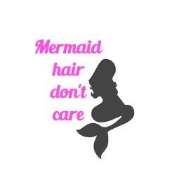 Mermaid Hair Don't Care Decal Mermaid Car Decal by DashofFlair