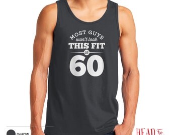 60th Birthday, 1956 Birthday, 60th Birthday Gift, Men’s Tank Top, 60th Birthday Idea, 60th Birthday Party, For Fashion Conscious 60 Year Old