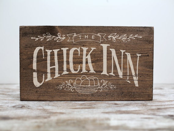 Rustic Wood Sign "Chick Inn" for Chicken Coop, Hen House, Garden or 