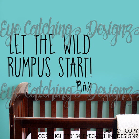 where the wild things are let the wild rumpus begin
