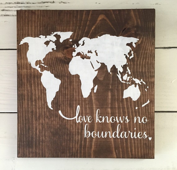 love knows no boundaries wood sign HOME WOOD SIGN by SKWoodDesigns