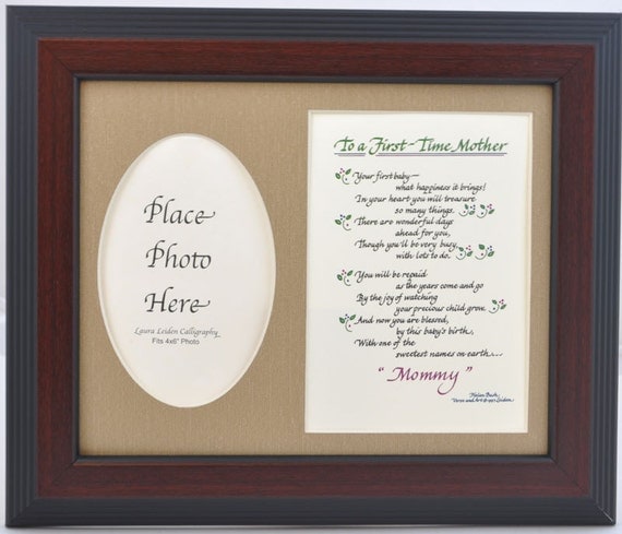 To a First Time Mother Poem Picture Frame Choose Your Mat