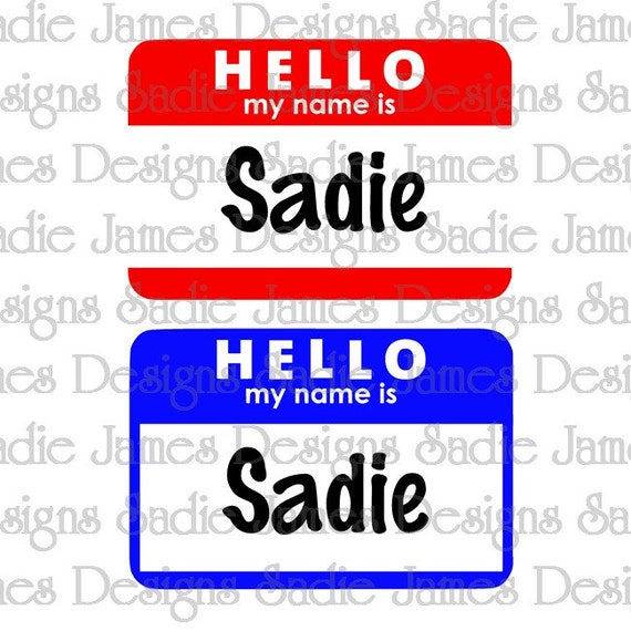 Hello My Name is...SVG and Silhouette Studio cutting file