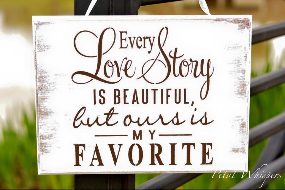 Every Love Story Is Beautiful Distressed Wedding Decor Sign