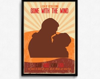Gone With The Wind Poster Print - You Should Be Kissed And Often And By Someone Who Knows How - 8x10 up to 24x36 - Alternate Movie Poster