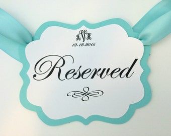 Reserved Sign. Wedding Decorations. Reserved seating sign for Wedding. Aqua wedding chair sign.