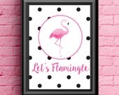 Items similar to Let's Flamingle Printable | Pink Flamingo | Party ...