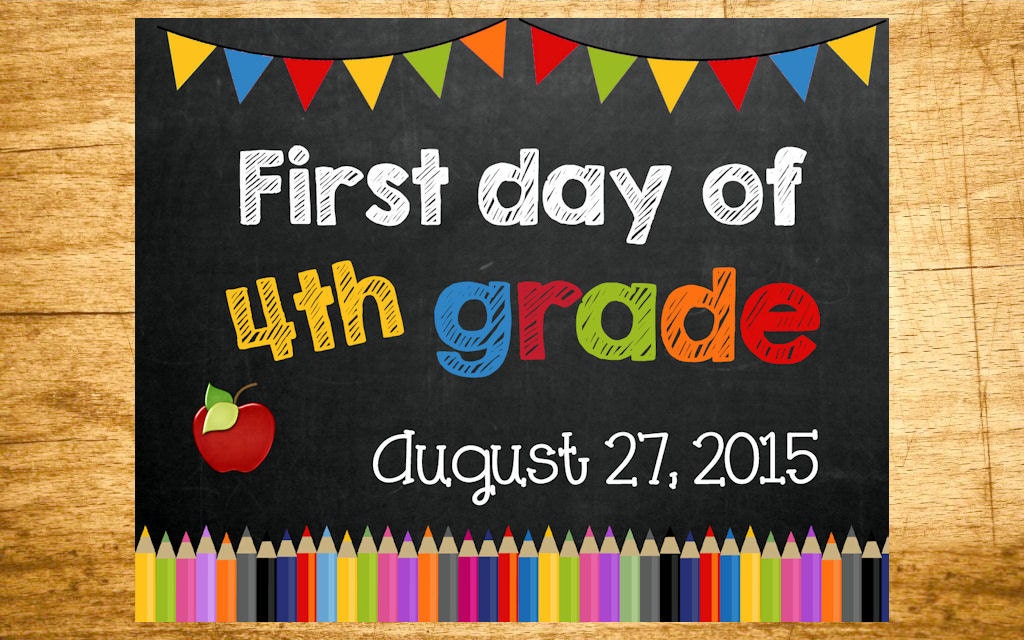 First Day of 4th Grade Sign First Day of School by inviteBuzz