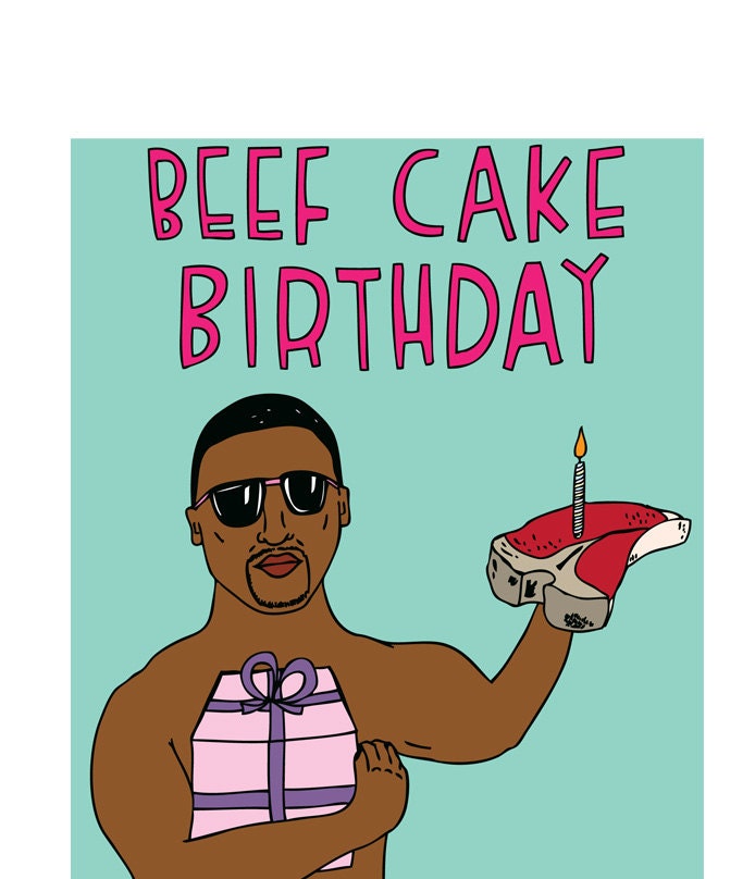 Birthday Card Beef Cake Birthday
