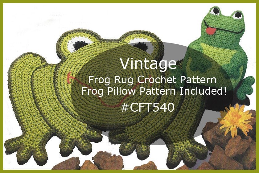 Frog Rug Pattern Crochet Frog Pillow Pattern Crochet Vintage