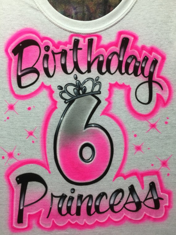 Airbrushed Birthday Princess TShirt with by airbrushingbytaylor