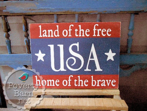 land of the free and home of the brave
