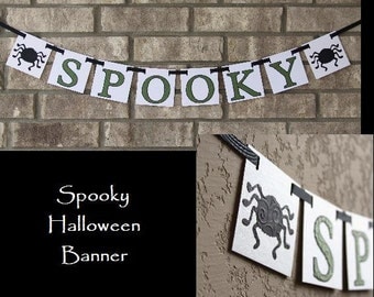 SPOOKY Halloween Banner with Beautiful Embossed Lettering