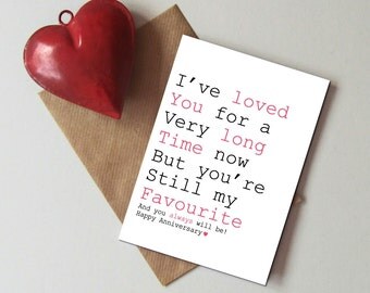 Anniversary card - Husband anniversary card - Wife anniversary - My Favourite card - Loved you for a long time card - Cute anniversary card