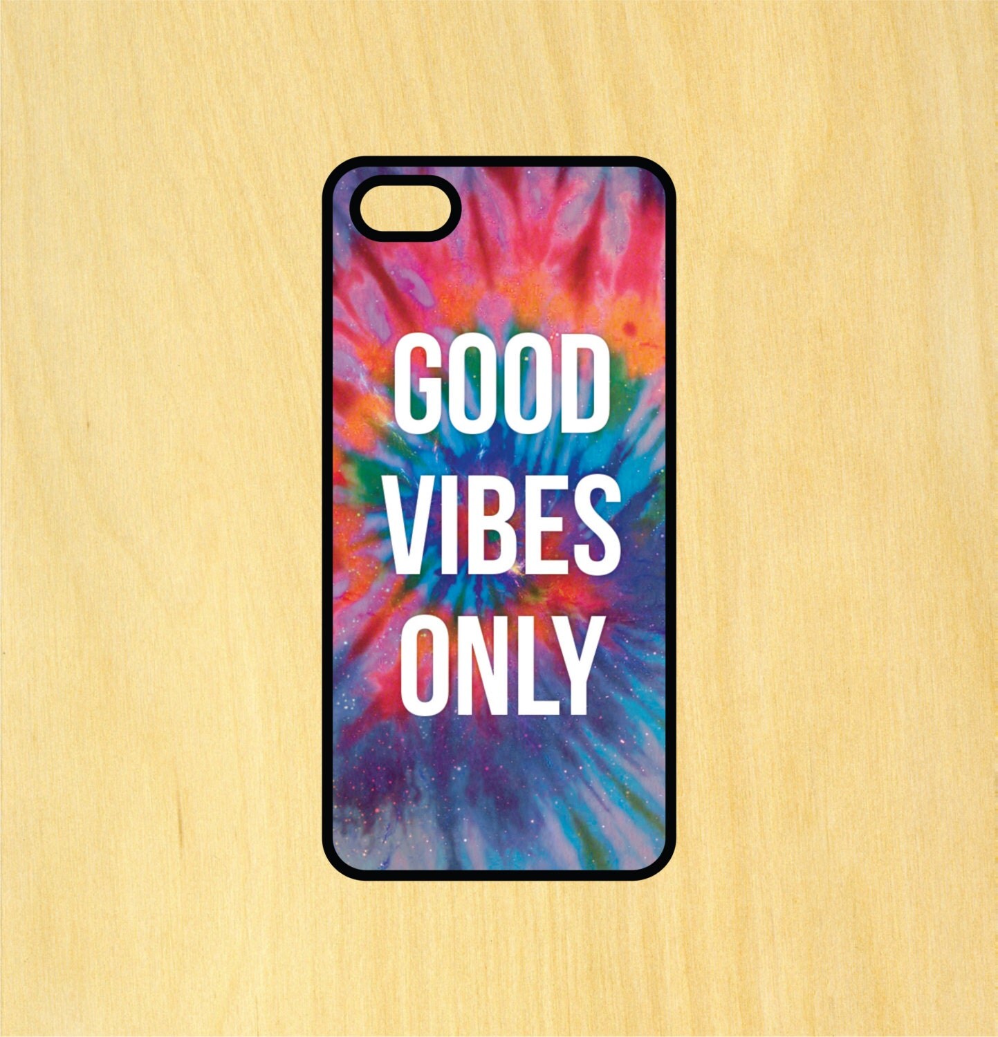 Good Vibes Only iPhone 4/4S 5/5C 6/6 and Samsung Galaxy