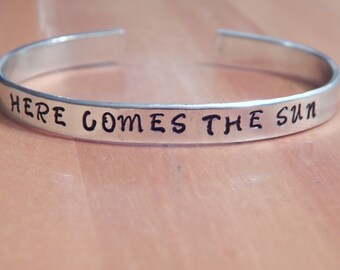 Beatles Inspired Here Comes The Sun Aluminium Bracelet 1/4 Inch Wide