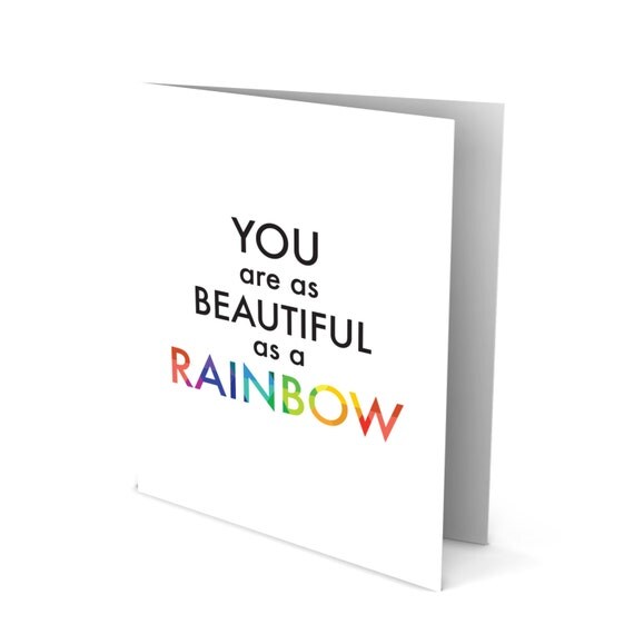 Rainbow Beauty Greeting Card!