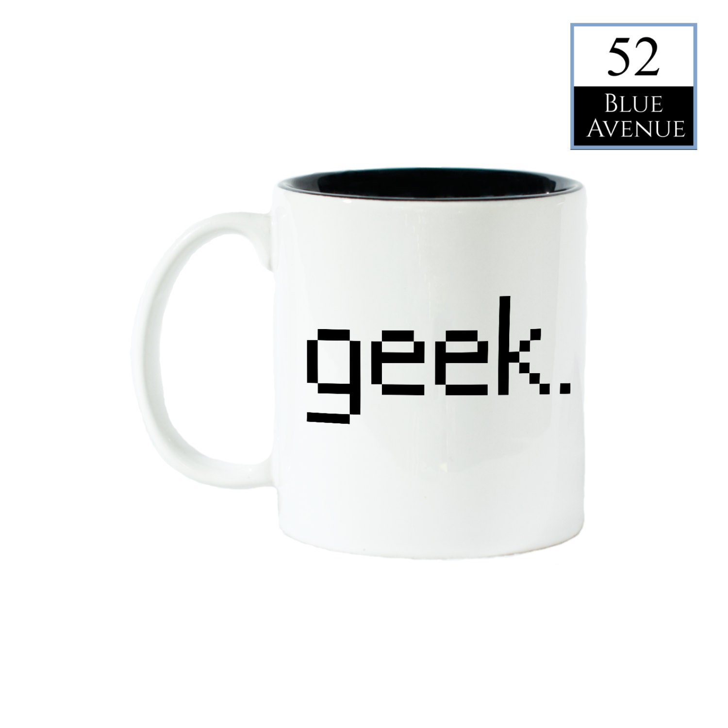 Geek coffee mug Gift Idea Gift for her gift for by 52BlueAvenue