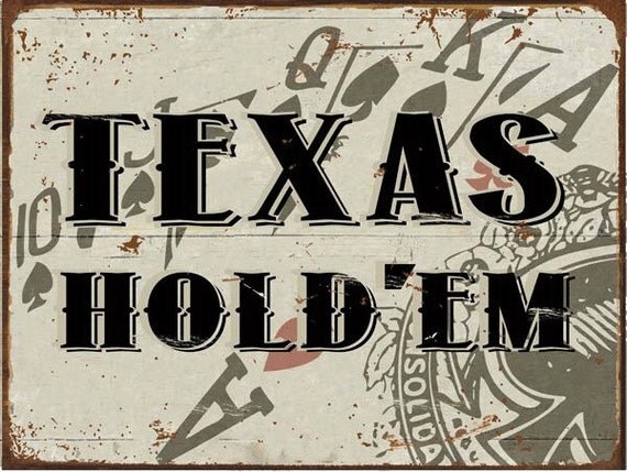 Texas hold em sign