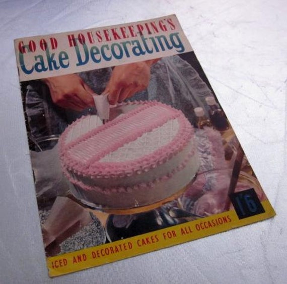 1950s Good  Housekeeping  s CAKE  DECORATING Vintage Cooking