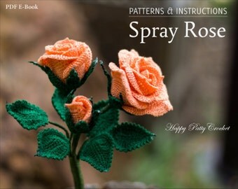 CROCHET PATTERN - Crochet Rose Pattern - Crochet Flower Pattern - Home Decor & Wedding Bouquet Spray Rose Crochet Pattern - Rose Applique