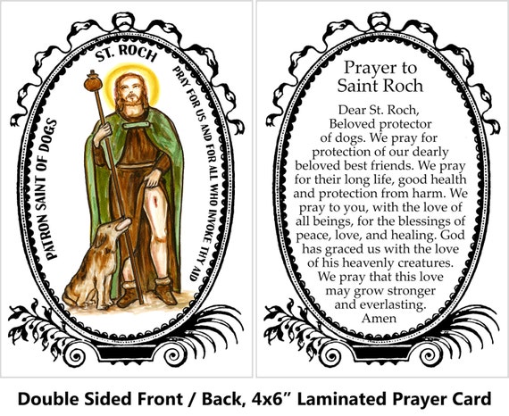 Saint Roch Patron of Dogs 4X6 Double Sided by TouchedByTheSaints