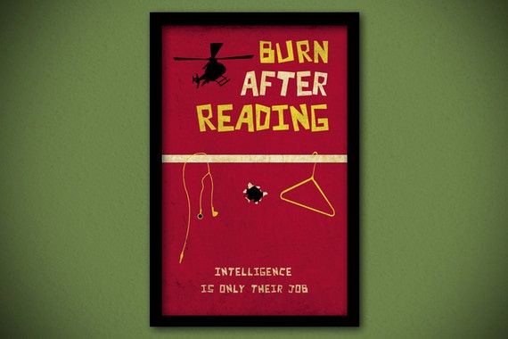 Burn After Reading Inspired Movie Poster By Theartichokedesigns 