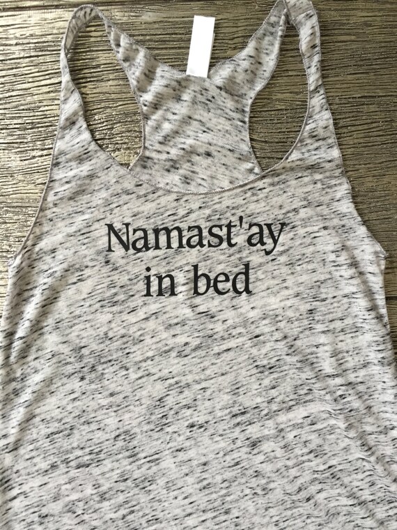 Namastay in bed Tank Top