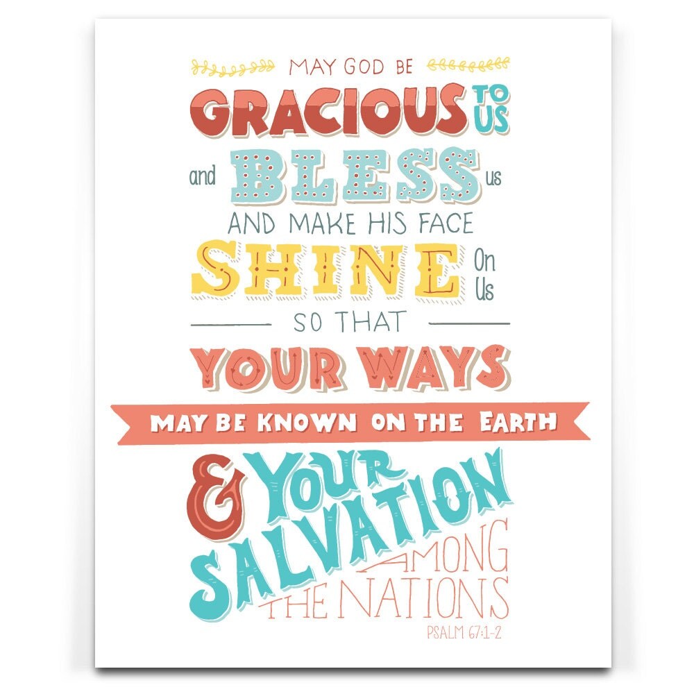 Psalm 67 May God Bless You and Shine On You Scripture Print